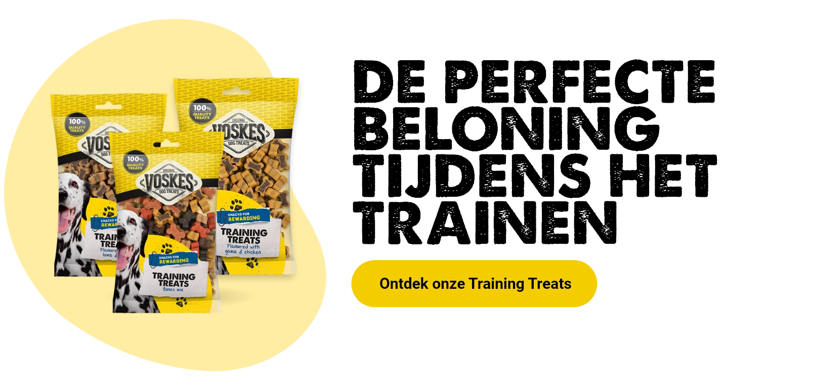 Trainings Treats van Voskes