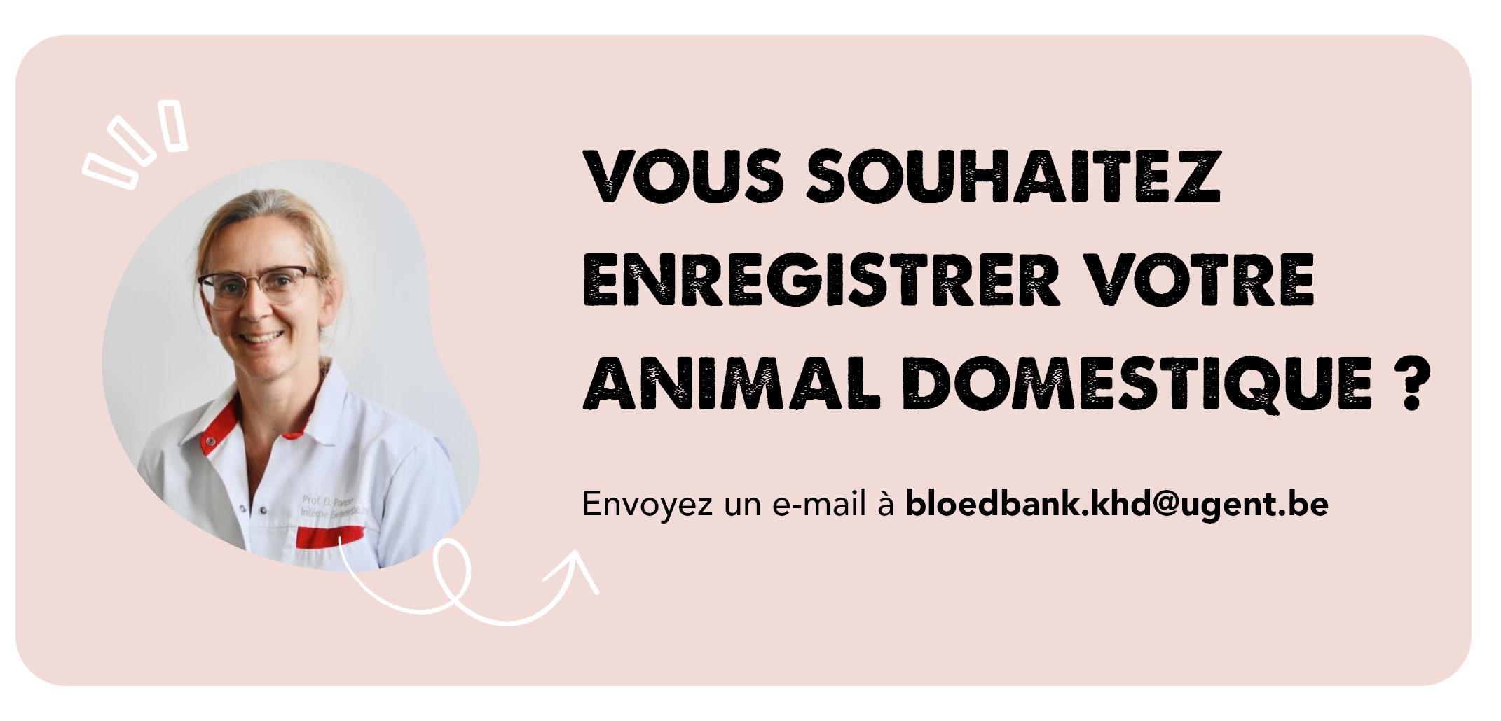 VOUS SOUHAITEZ enregistrer votre animal domestique ?